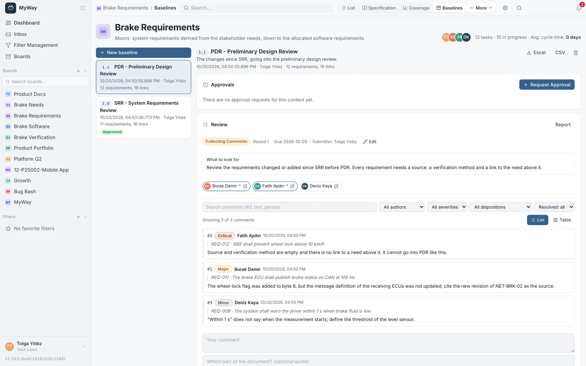 Baseline 1.1 PDR in review (collecting comments, round 1): the Critical, Major and Minor comments are each tied to one requirement; the approved 1.0 SRR in the list