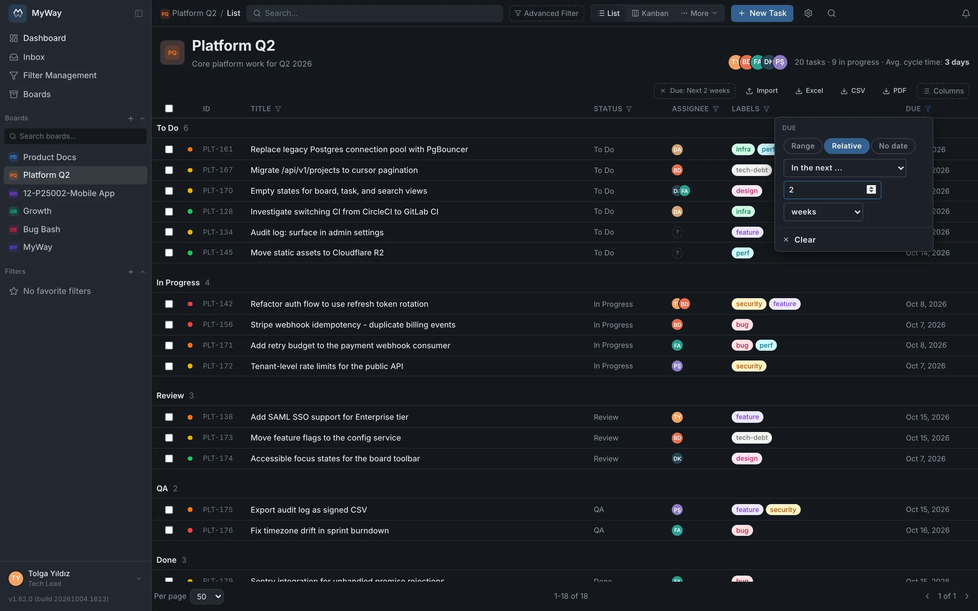 The list view with the Due column filter in relative mode: the next 2 weeks