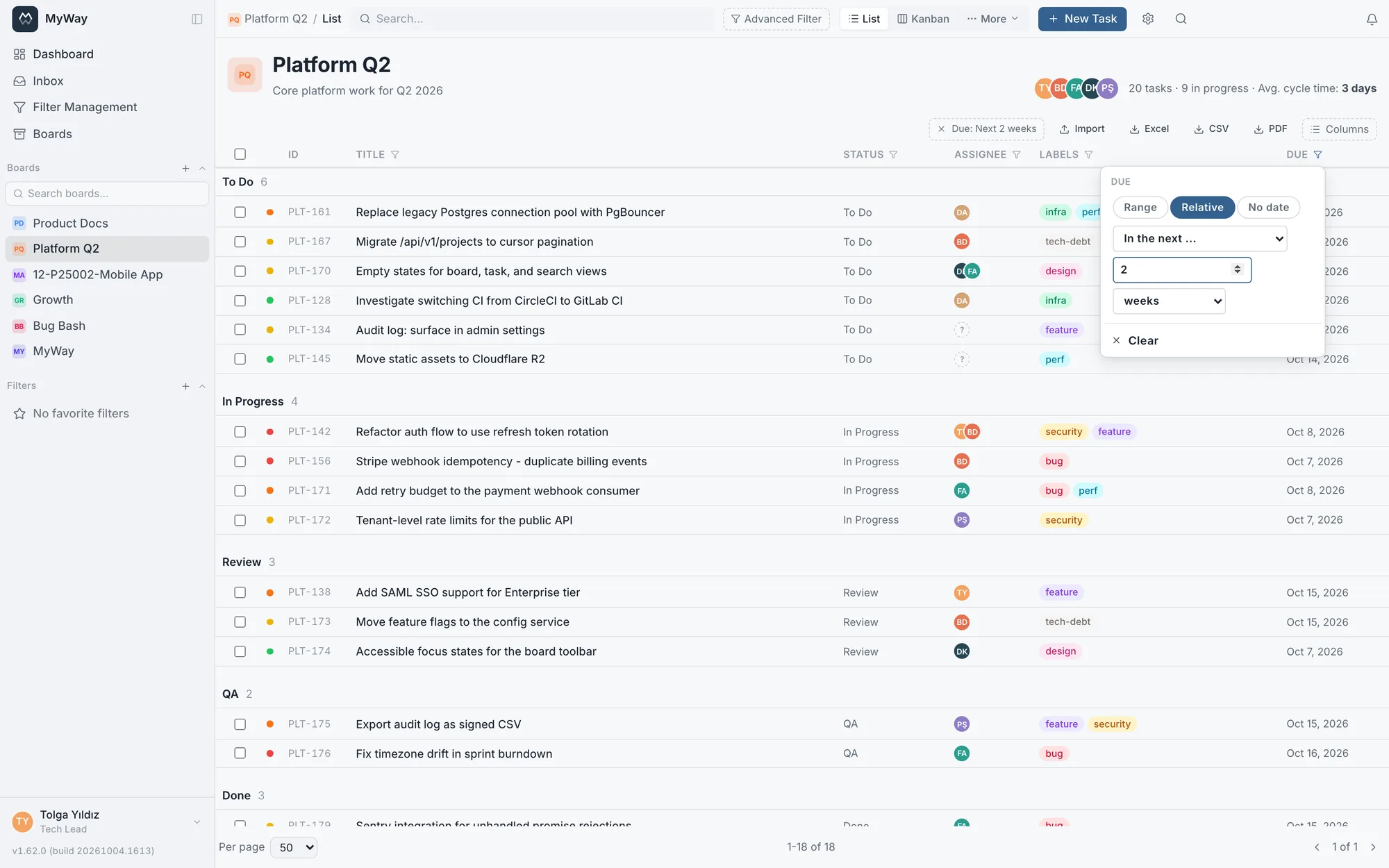 The list view with the Due column filter in relative mode: the next 2 weeks